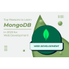 Top Reasons to Learn MongoDB in 2025