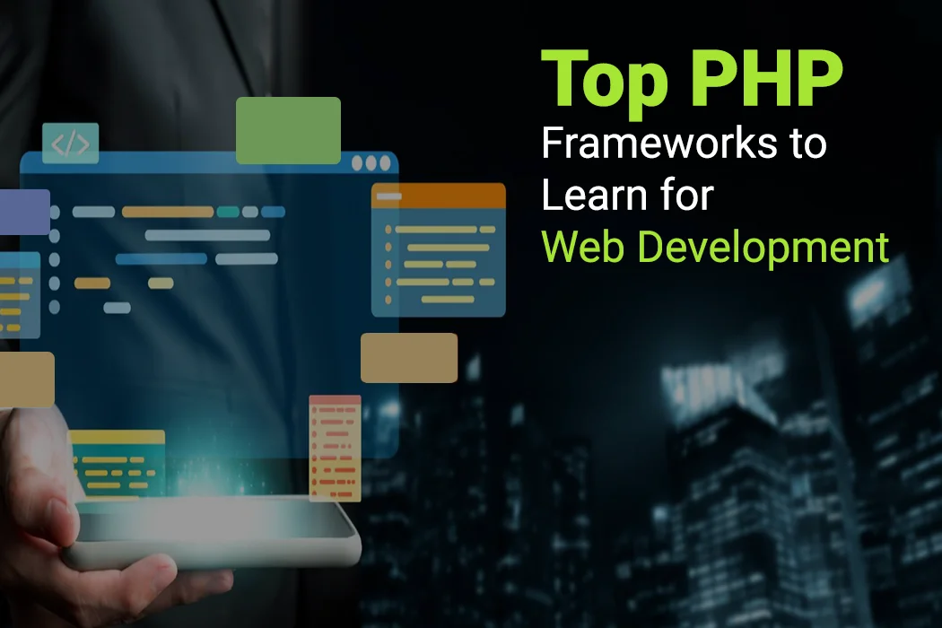 Best PHP frameworks for web development