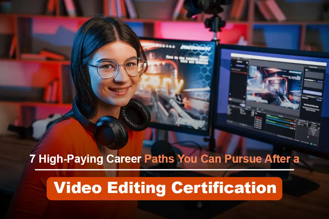 Video Editing Certification