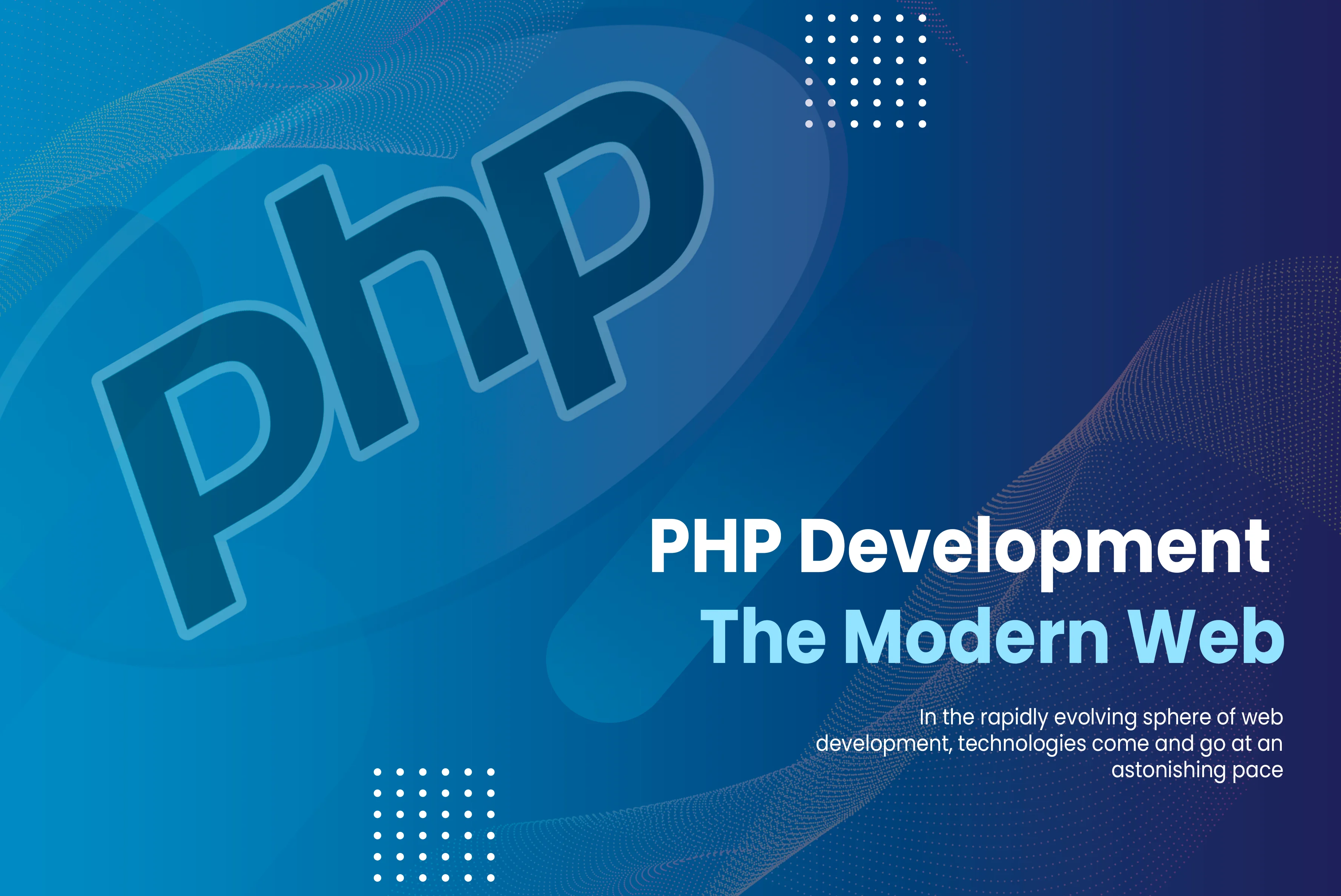 php-development-in-the-modern-web-keeping-the-language-relevant